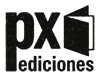 px ediciones